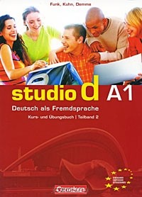  - Studio d A1: Deutsch als Fremdsprache: Kurs- und Ubungsbuch: Teilband 2 (+ CD)
