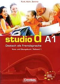  - Studio d A1: Deutsch als Fremdsprache: Kurs- und Ubungsbuch / Teilband 1 (+ CD)
