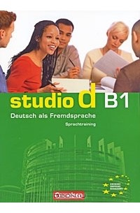 Rita Maria Niemann - Studio d B1: Deutsch als Fremdsprache: Sprachtraining