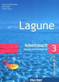  - Lagune 3: Deutsch als Fremdsprache: Arbeitsbuch