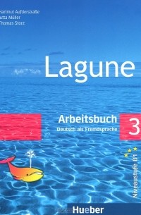  - Lagune 3: Deutsch als Fremdsprache: Arbeitsbuch