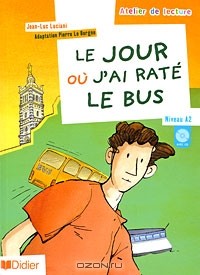 Jean-Luc Luciani - Le jour ou j'ai rate le bus (+ CD)