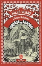 Jules Verne - L'Oncle Robinson