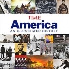  - Time America: An Illustrated History