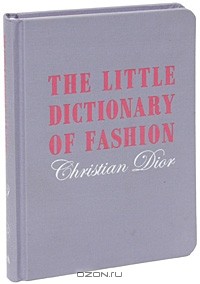 Christian Dior - The Little Dictionary of Fashion
