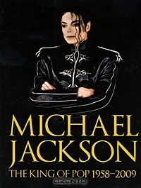 Chris Roberts - Michael Jackson: King of Pop 1958-2009
