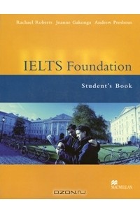  - IELTS Foundation: Student's Book