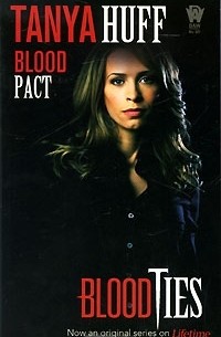 Tanya Huff - Blood Pact