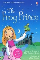  - The Frog Prince (+ CD)