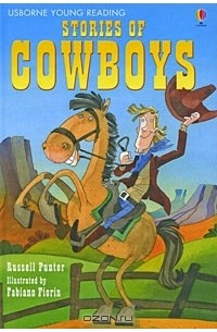 Расселл Пунтер - Stories of Cowboys