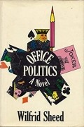 Уилфрид Шид - Office Politics