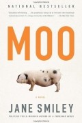 Jane Smiley - Moo