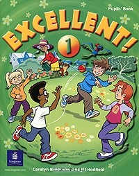  - Excellent 1: Pupils' Book