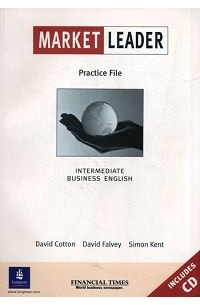  - Market Leader: Intermediate Business English (Practice File)