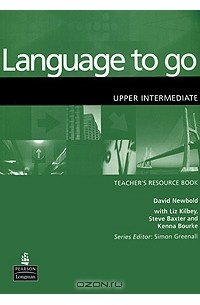  - Language to Go: Upper Intermediate: Teachers Resource Book