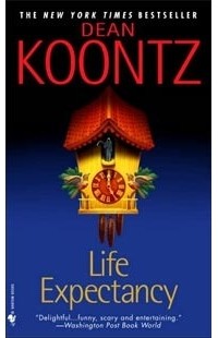 Dean Koontz - Life Expectancy