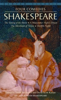 William Shakespeare - Four Comedies: The Taming of the Shrew. A Midsummer Night’s Dream. The Merchant of Venice. Twelfth Night (сборник)
