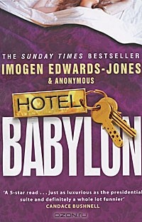 Imogen Edwards-Jones - Hotel Babylon