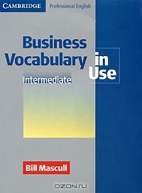 Билл Мэскалл - Business Vocabulary in Use Intermediate