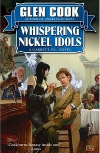Glen Cook - Whispering Nickel Idols