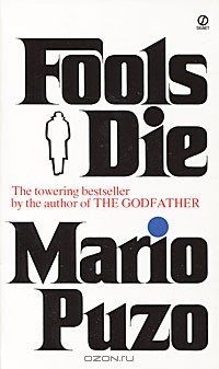 Mario Puzo - Fools Die