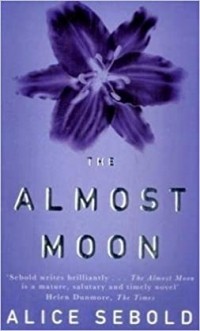 Элис Сиболд - Almost Moon