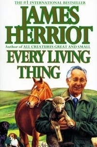 James Herriot - Every Living Thing