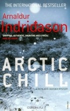Arnaldur Indridason - Arctic Chill