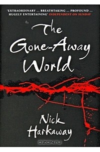 Nick Harkaway - The Gone-Away World