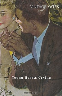 Richard Yates - Young Hearts Crying
