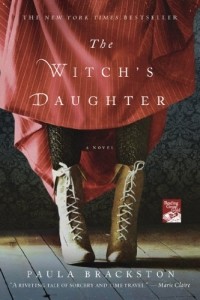 Paula Brackston - The Witch's Daughter