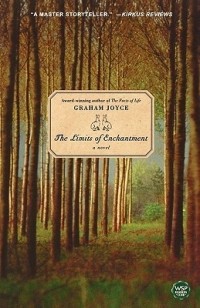 Graham Joyce - The Limits of Enchantment