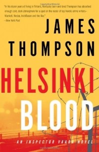 Джеймс Томпсон - Helsinki Blood 