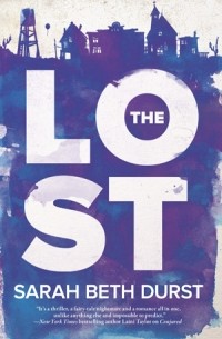 Sarah Beth Durst - The Lost