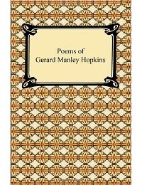 Gerard Manley Hopkins - Poems of Gerard Manley Hopkins
