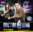  - Doctor Who: The Nu-Humans