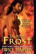 Jeaniene Frost - Twice Tempted