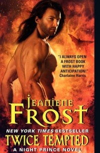 Jeaniene Frost - Twice Tempted