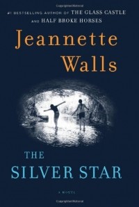 Jeannette Walls - The Silver Star 