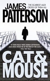 James Patterson - Cat & Mouse