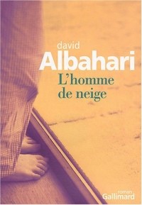 David Albahari - L'homme de neige