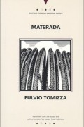 Fulvio Tomizza - Materada