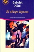 Gabriel Miró - El Obispo Leproso