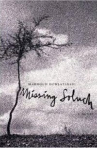 Mahmoud Dowlatabadi - Missing Soluch