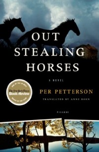 Per Petterson - Out Stealing Horses