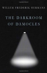 Виллем Фредерик Херманс - The Darkroom of Damocles