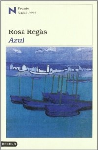 Роза Регас - Azul