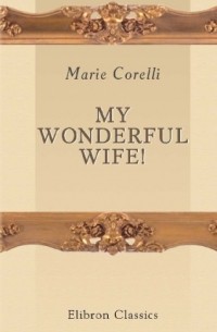 My Wonderful Wife!: A Study in Smoke 