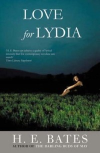 Герберт Эрнест Бэйтс - Love for Lydia 