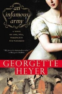 Georgette Heyer - An Infamous Army